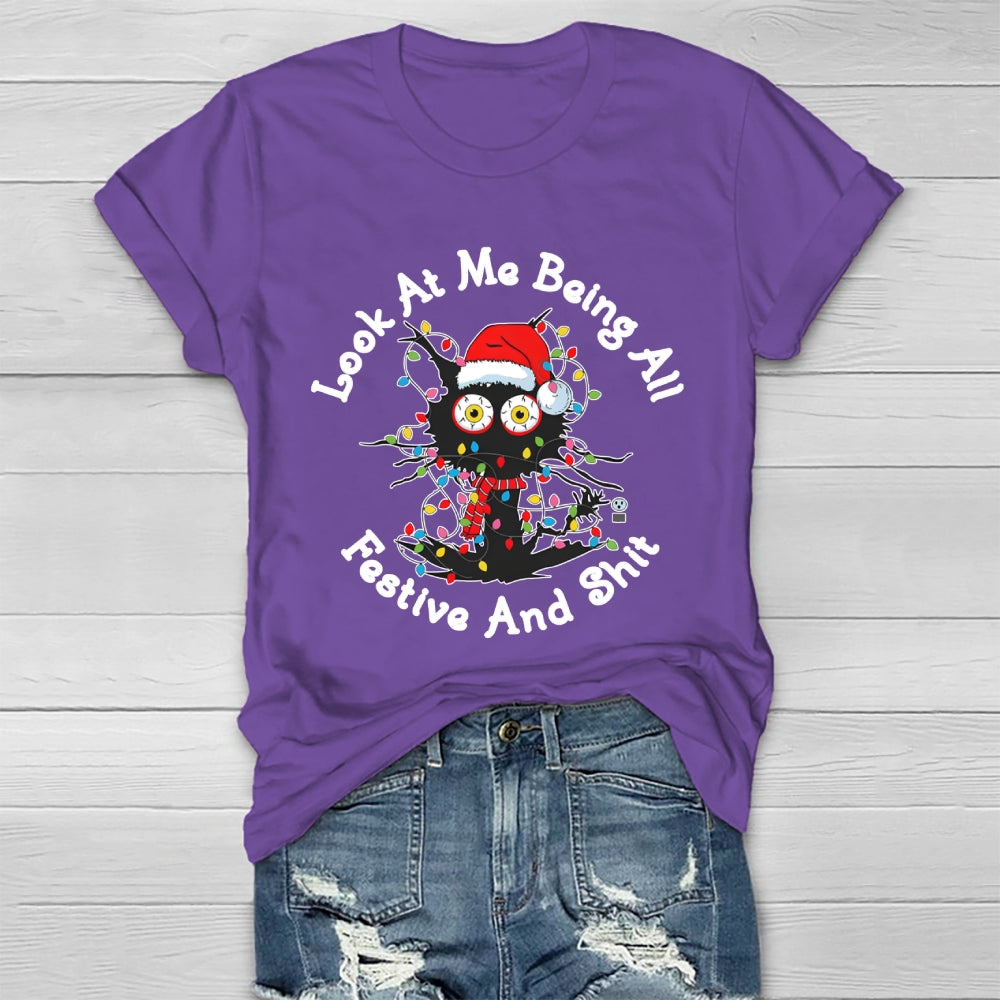 Look At Me Being All Festive And Shit  Healthwear T-shirt