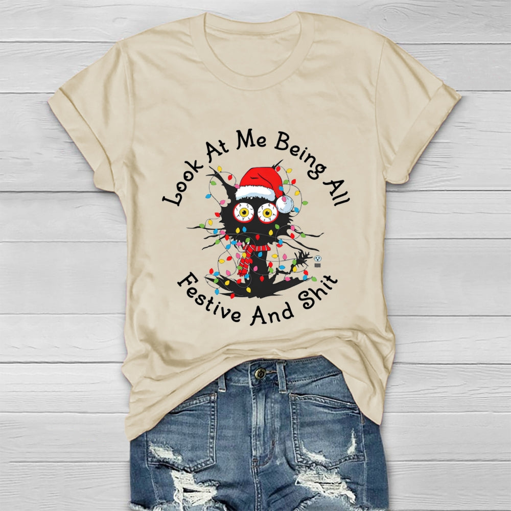 Look At Me Being All Festive And Shit  Healthwear T-shirt