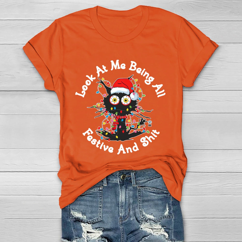 Look At Me Being All Festive And Shit  Healthwear T-shirt