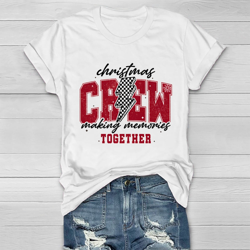 Christmas Crew Making Memories Together  Healthwear T-shirt