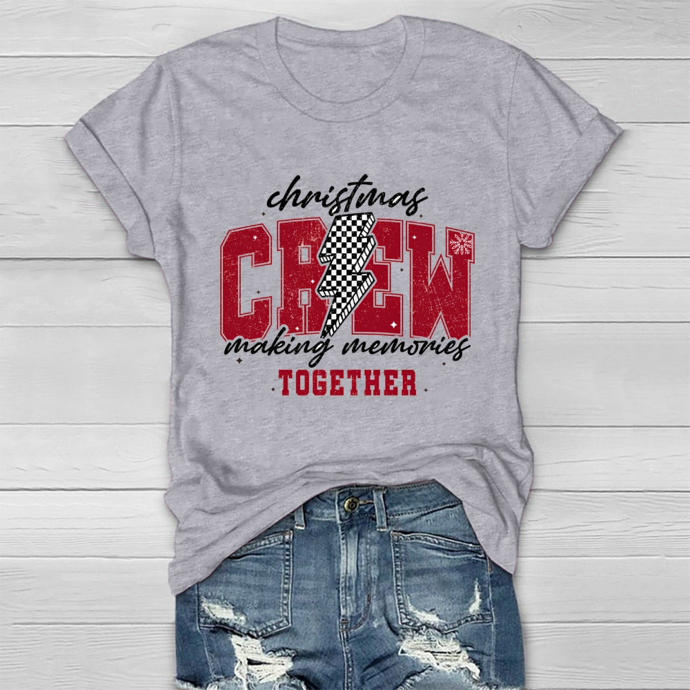 Christmas Crew Making Memories Together  Healthwear T-shirt