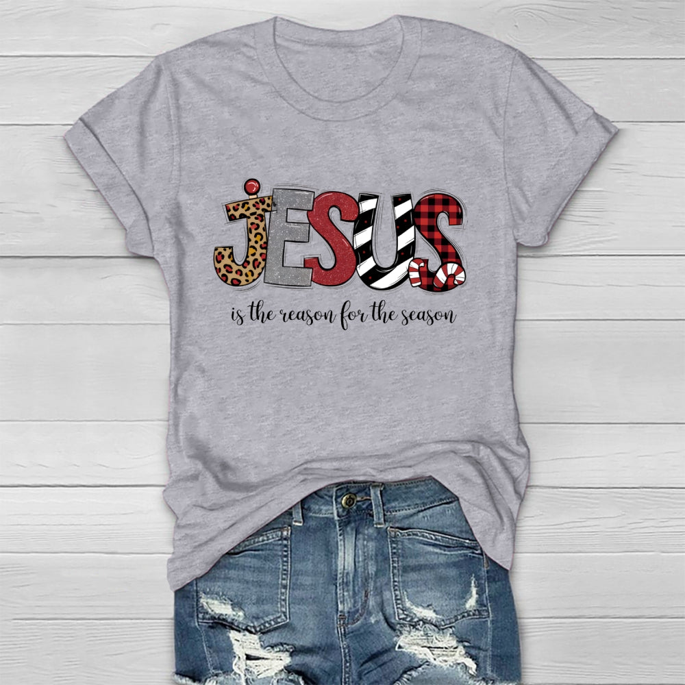 Jesus Is The Reason For The Season  Healthwear T-shirt