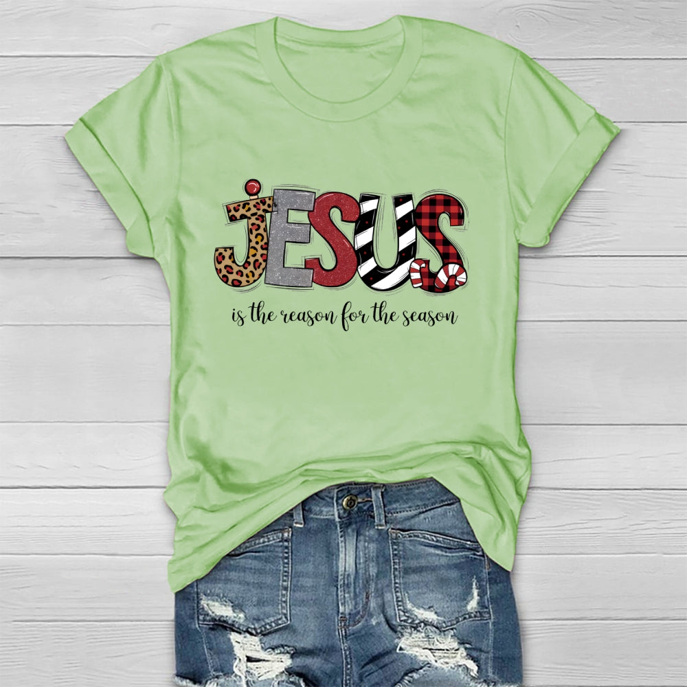 Jesus Is The Reason For The Season  Healthwear T-shirt