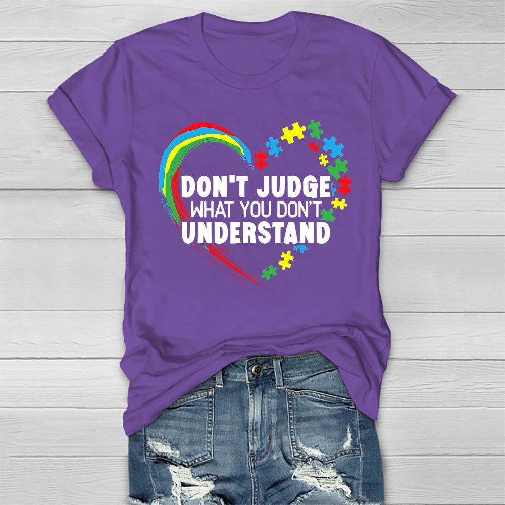 Don't Judge What You Don't Understand Healthwear T-shirt