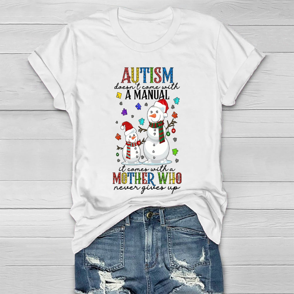 Autism Doesn’t Come With A Manual Healthwear T-shirt