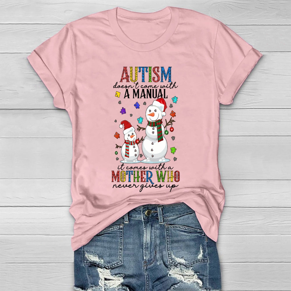Autism Doesn’t Come With A Manual Healthwear T-shirt