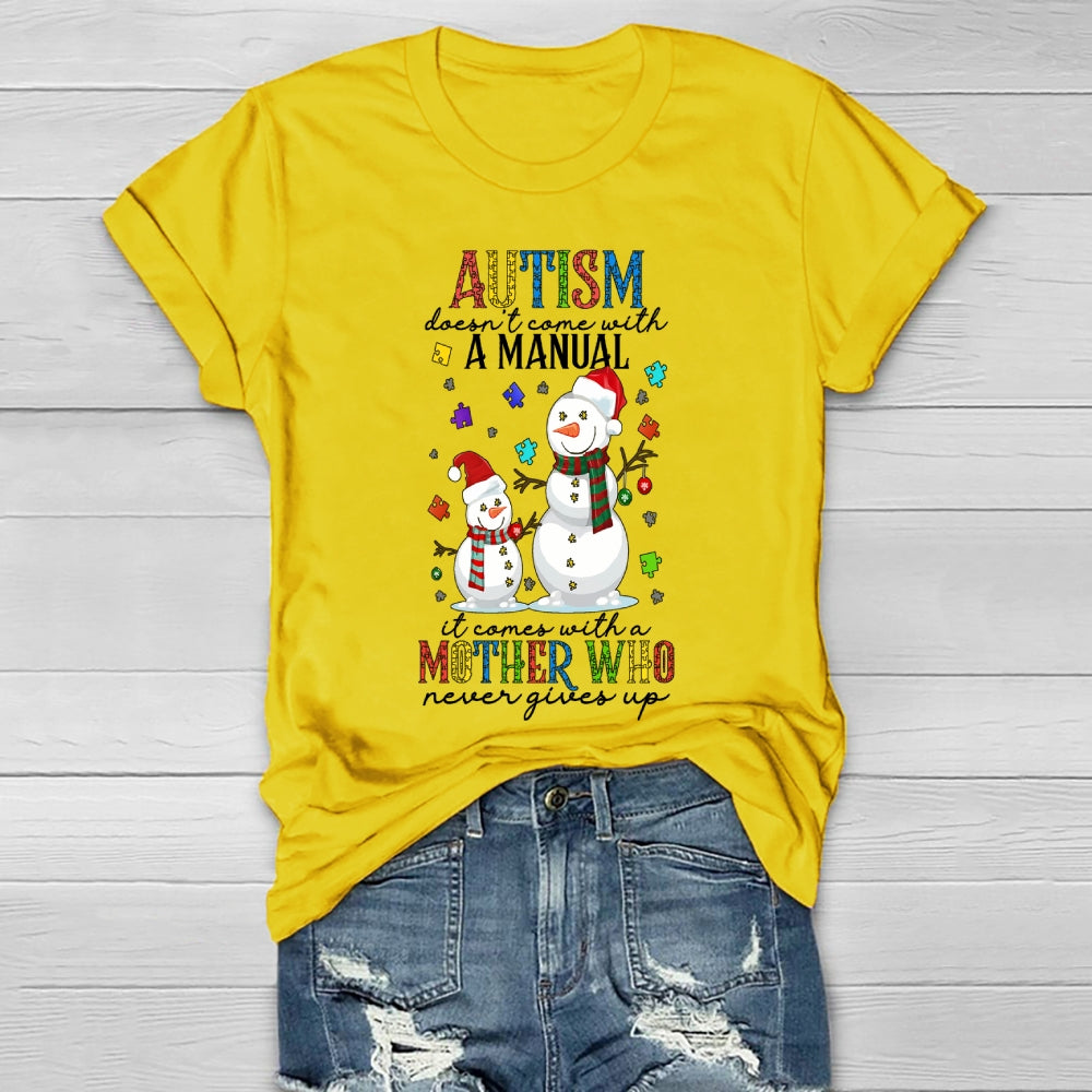 Autism Doesn’t Come With A Manual Healthwear T-shirt