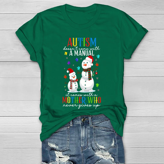 Autism Doesn’t Come With A Manual Healthwear T-shirt