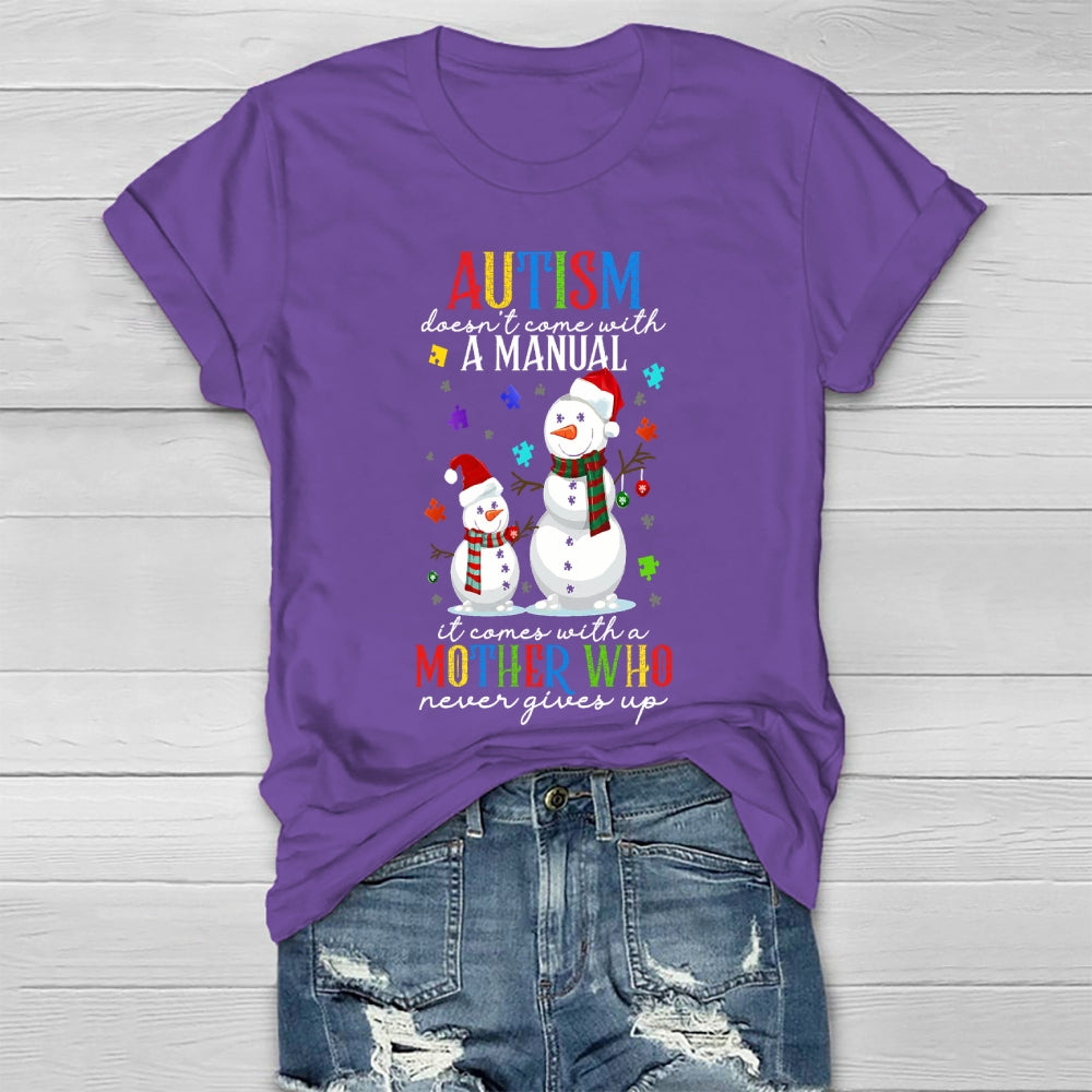 Autism Doesn’t Come With A Manual Healthwear T-shirt