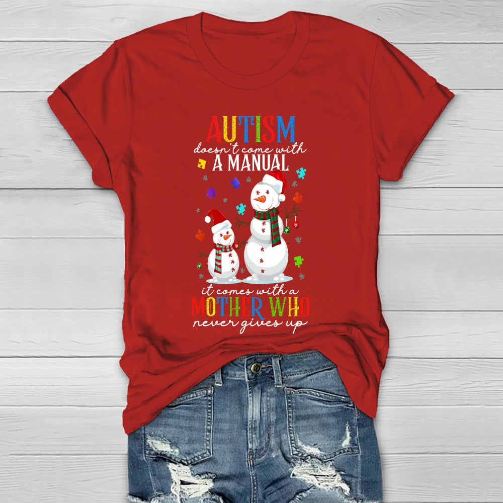 Autism Doesn’t Come With A Manual Healthwear T-shirt