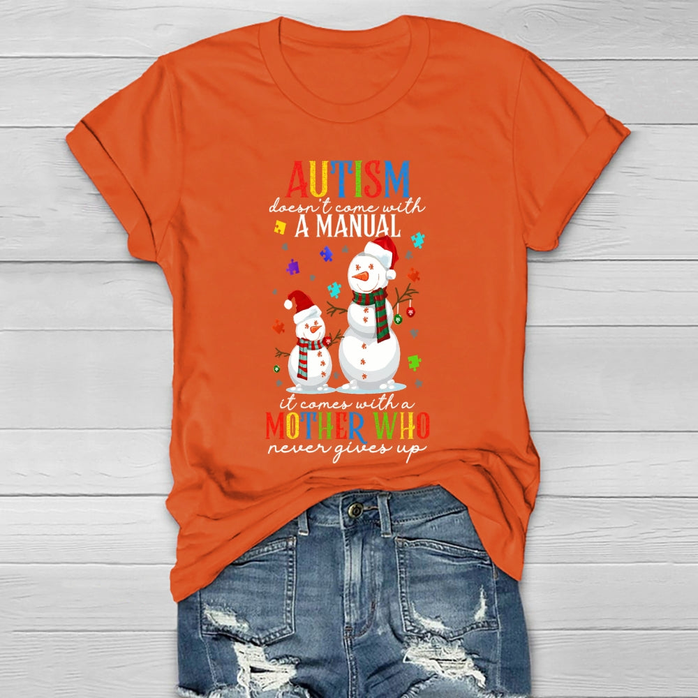 Autism Doesn’t Come With A Manual Healthwear T-shirt