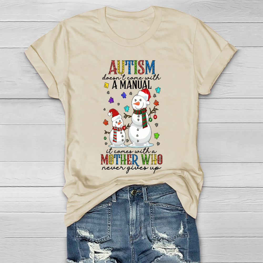 Autism Doesn’t Come With A Manual Healthwear T-shirt