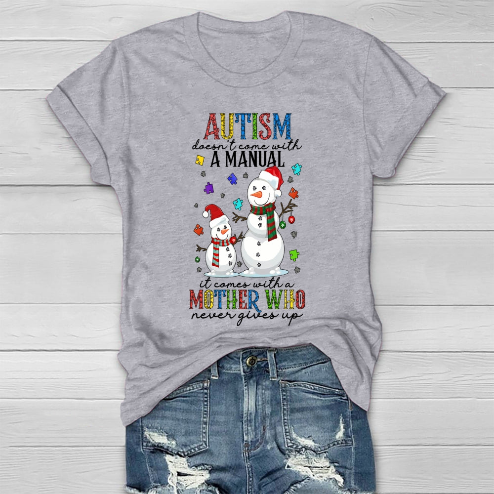 Autism Doesn’t Come With A Manual Healthwear T-shirt