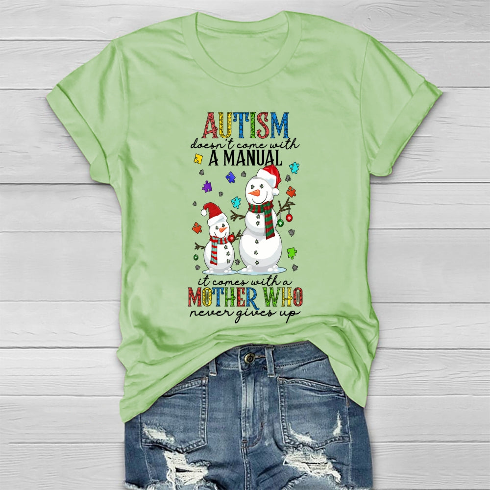 Autism Doesn’t Come With A Manual Healthwear T-shirt