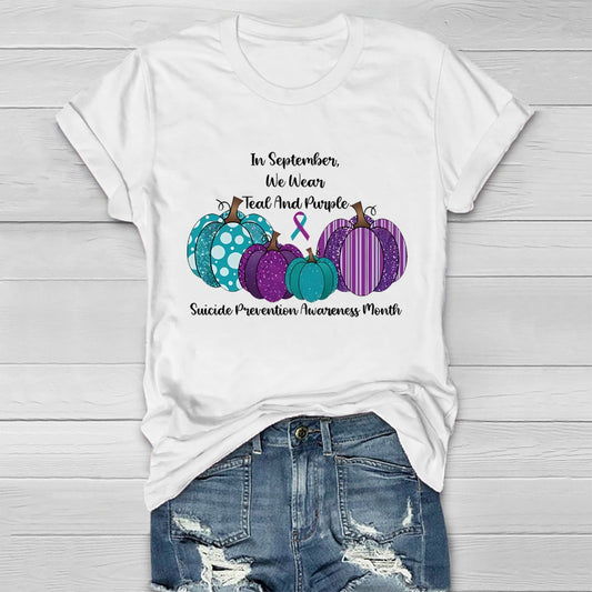 In September We Wear Teal And Purple Suicide Prevention Healthwear T-shirt