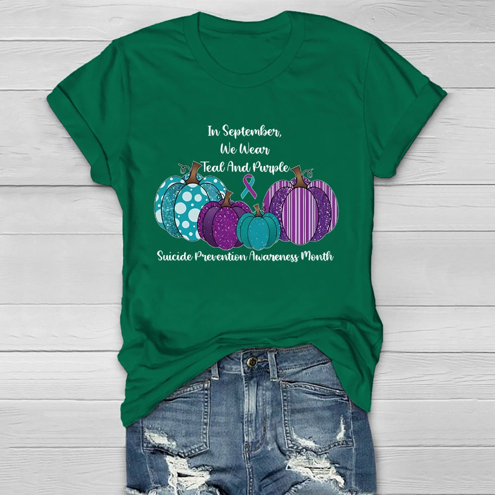 In September We Wear Teal And Purple Suicide Prevention Healthwear T-shirt