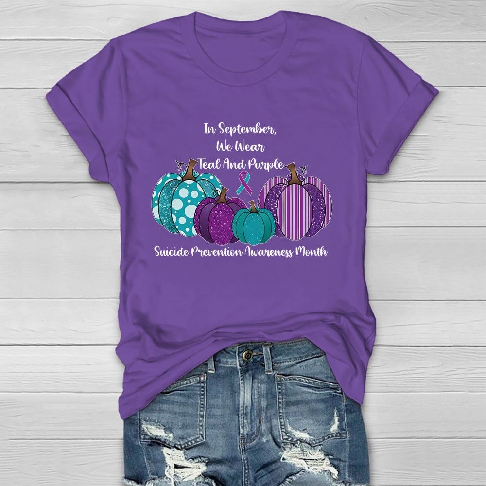 In September We Wear Teal And Purple Suicide Prevention Healthwear T-shirt