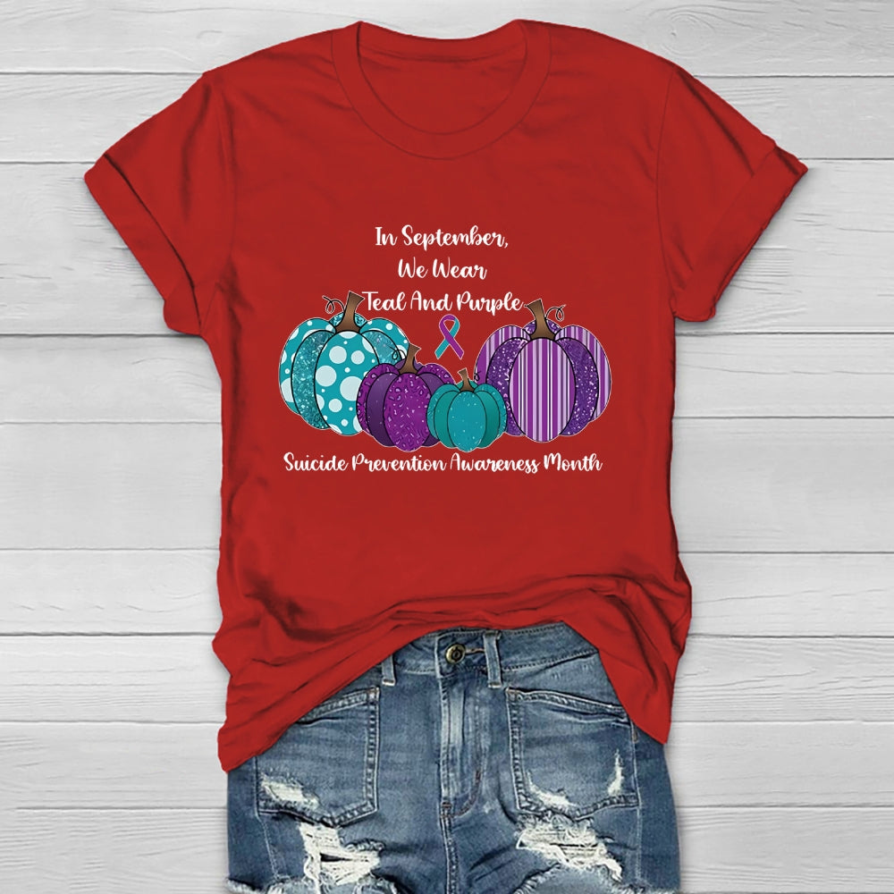 In September We Wear Teal And Purple Suicide Prevention Healthwear T-shirt