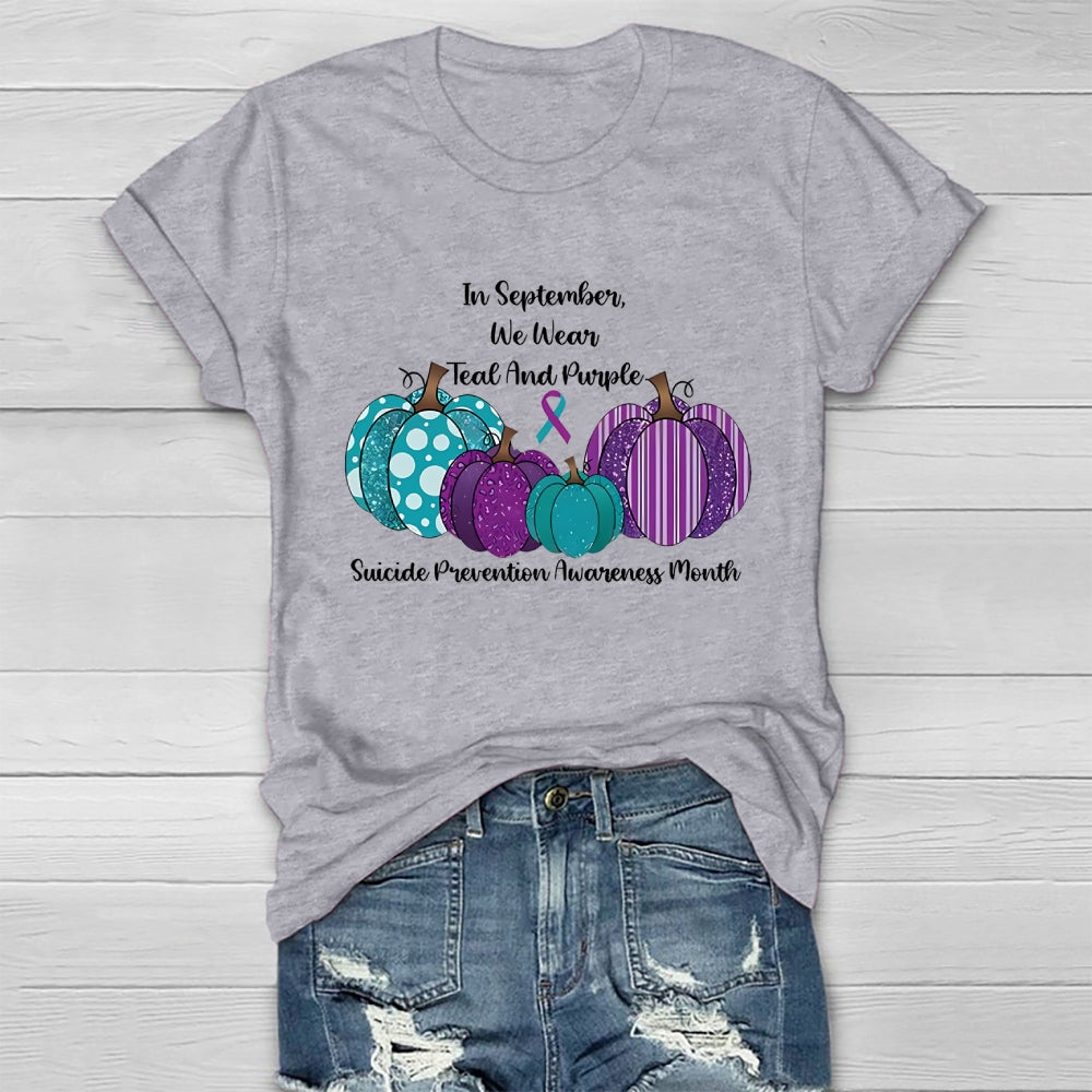 In September We Wear Teal And Purple Suicide Prevention Healthwear T-shirt