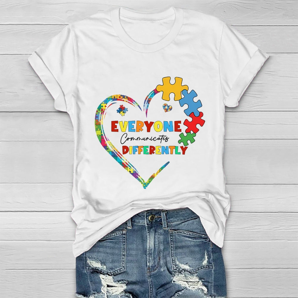 Everyone Communicates Differently  Healthwear T-shirt