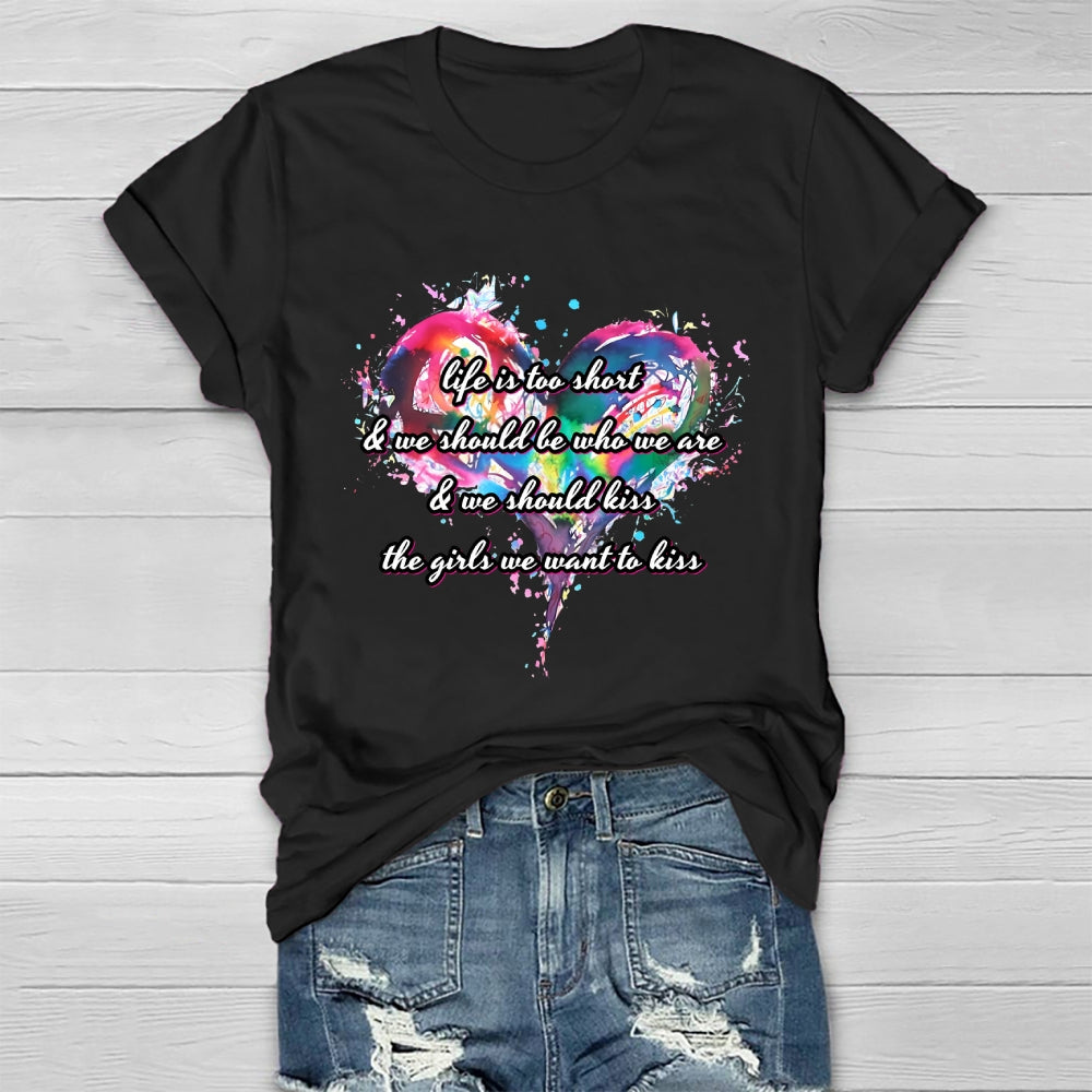 Life Is Too Short Healthwear T-shirt