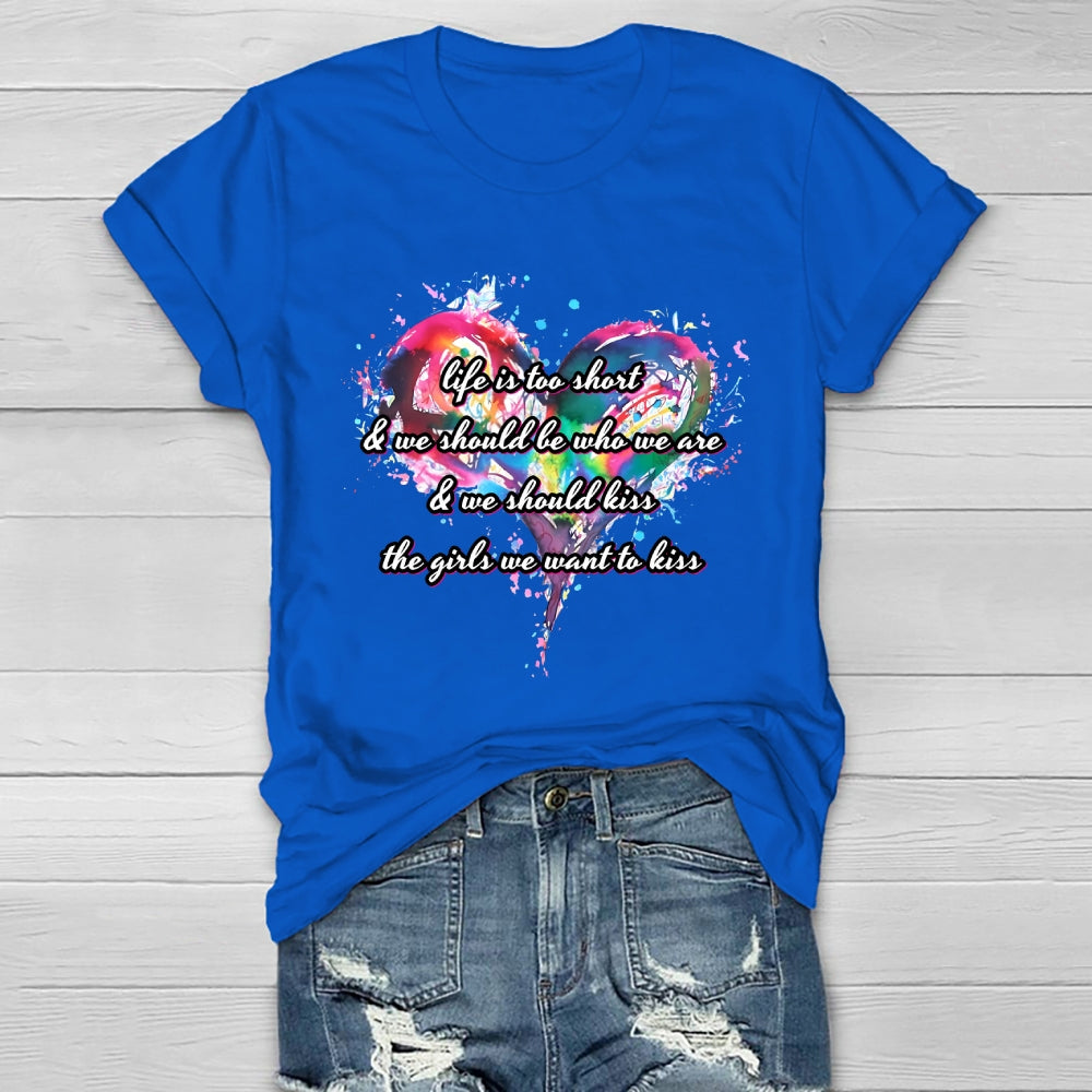 Life Is Too Short Healthwear T-shirt