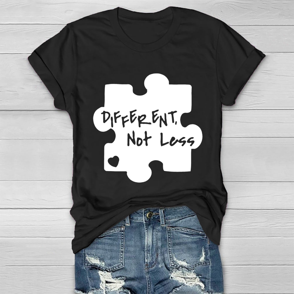 Different Not Less  Healthwear T-shirt