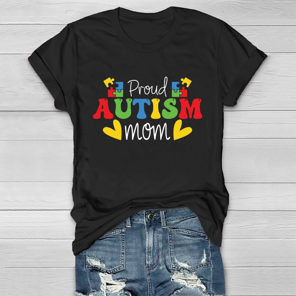 Proud Autism Mom Healthwear T-shirt