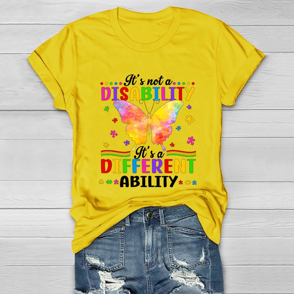 Autism It’s Not A Disability It’s A Different Ability Healthwear T-shirt