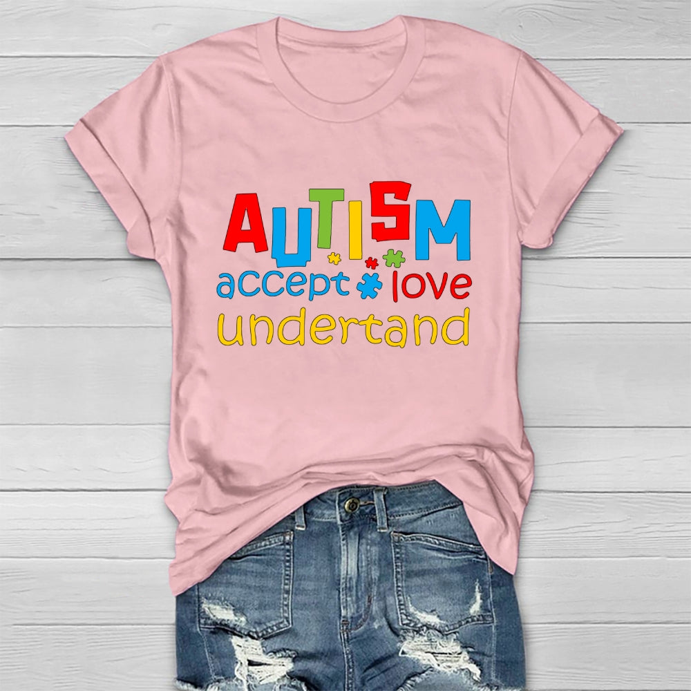 Autism Awareness Accept Understand Love Healthwear T-shirt