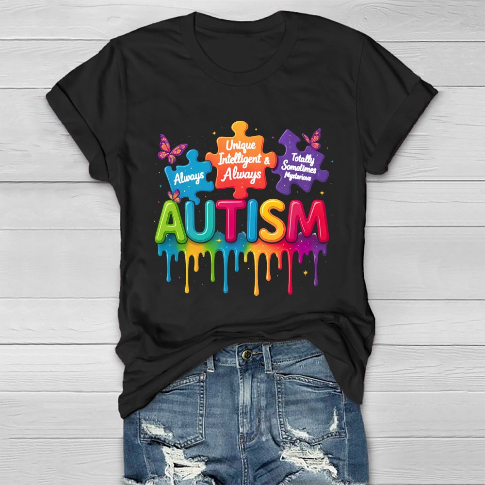 Autism Always Unique Totally Interesting Awareness Healthwear T-shirt