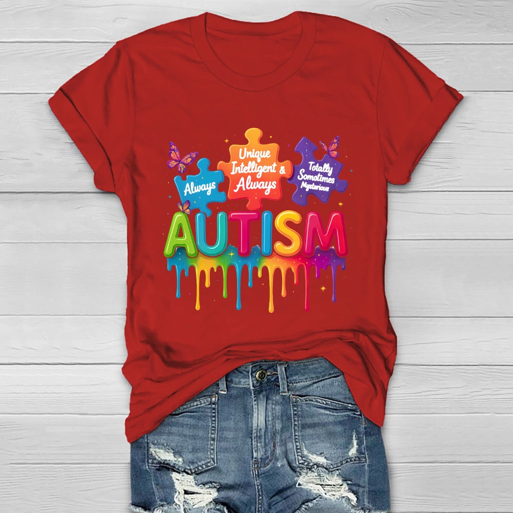 Autism Always Unique Totally Interesting Awareness Healthwear T-shirt