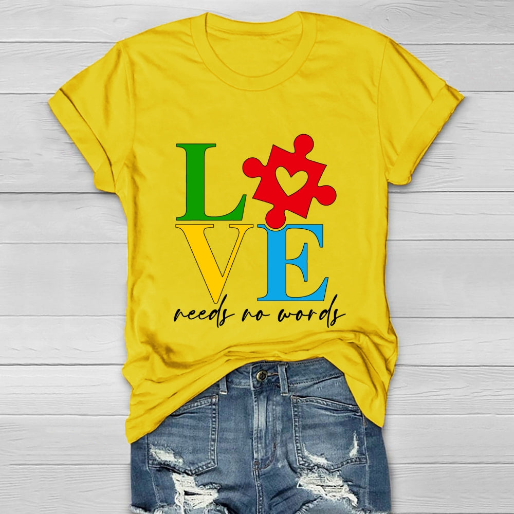 Love Needs No Words  Healthwear T-shirt
