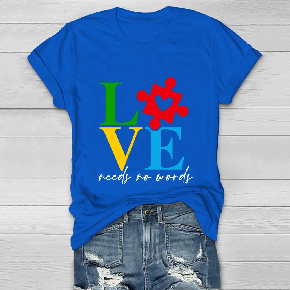 Love Needs No Words  Healthwear T-shirt