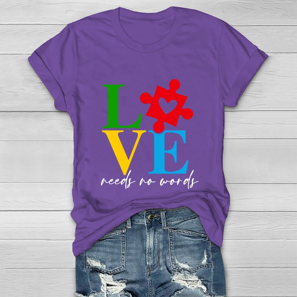 Love Needs No Words  Healthwear T-shirt