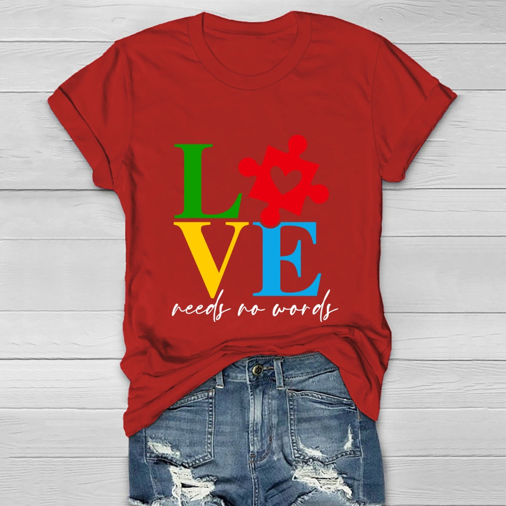 Love Needs No Words  Healthwear T-shirt