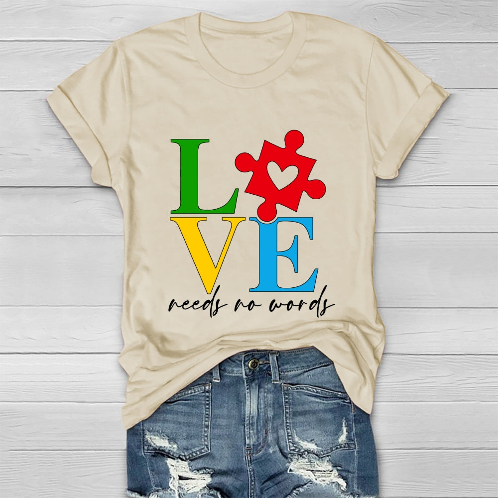 Love Needs No Words  Healthwear T-shirt