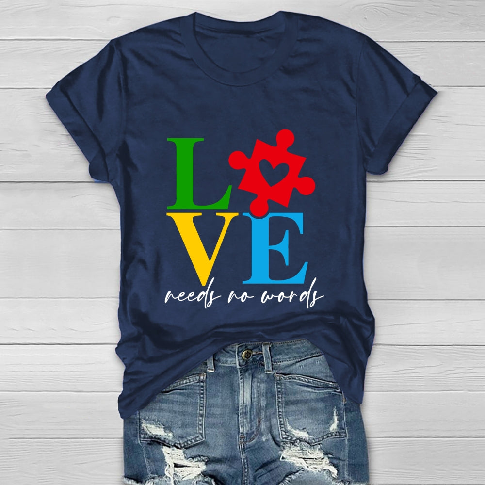 Love Needs No Words  Healthwear T-shirt