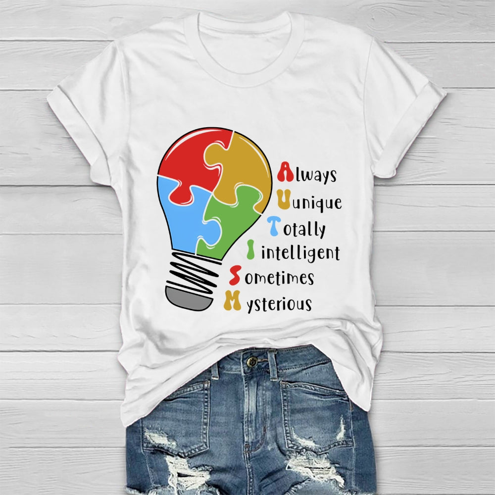 Autism Always Unique Totally Interesting Sometime Mysterious Healthwear T-shirt