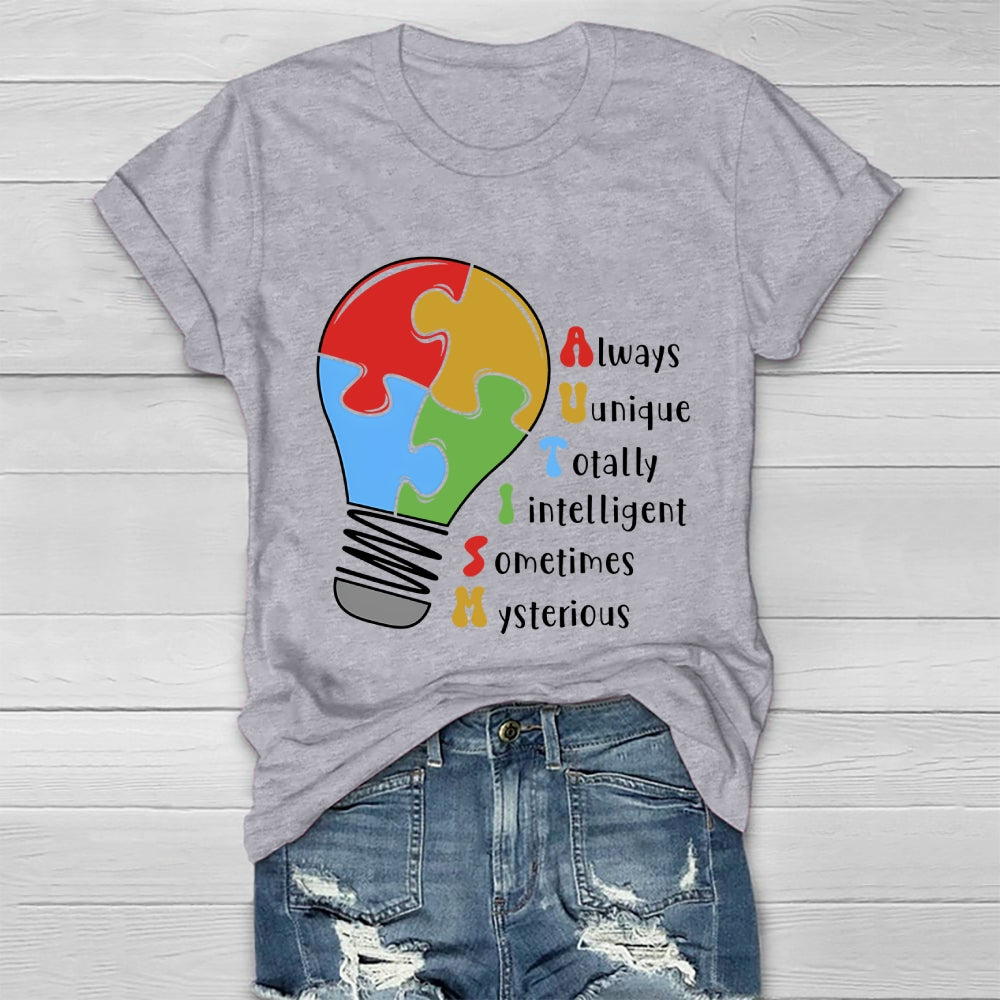 Autism Always Unique Totally Interesting Sometime Mysterious Healthwear T-shirt