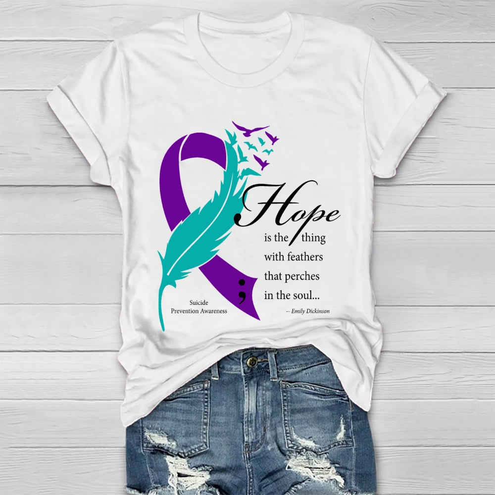 Hope Is The Thing With Feathers Emily Dickinson  Healthwear T-shirt