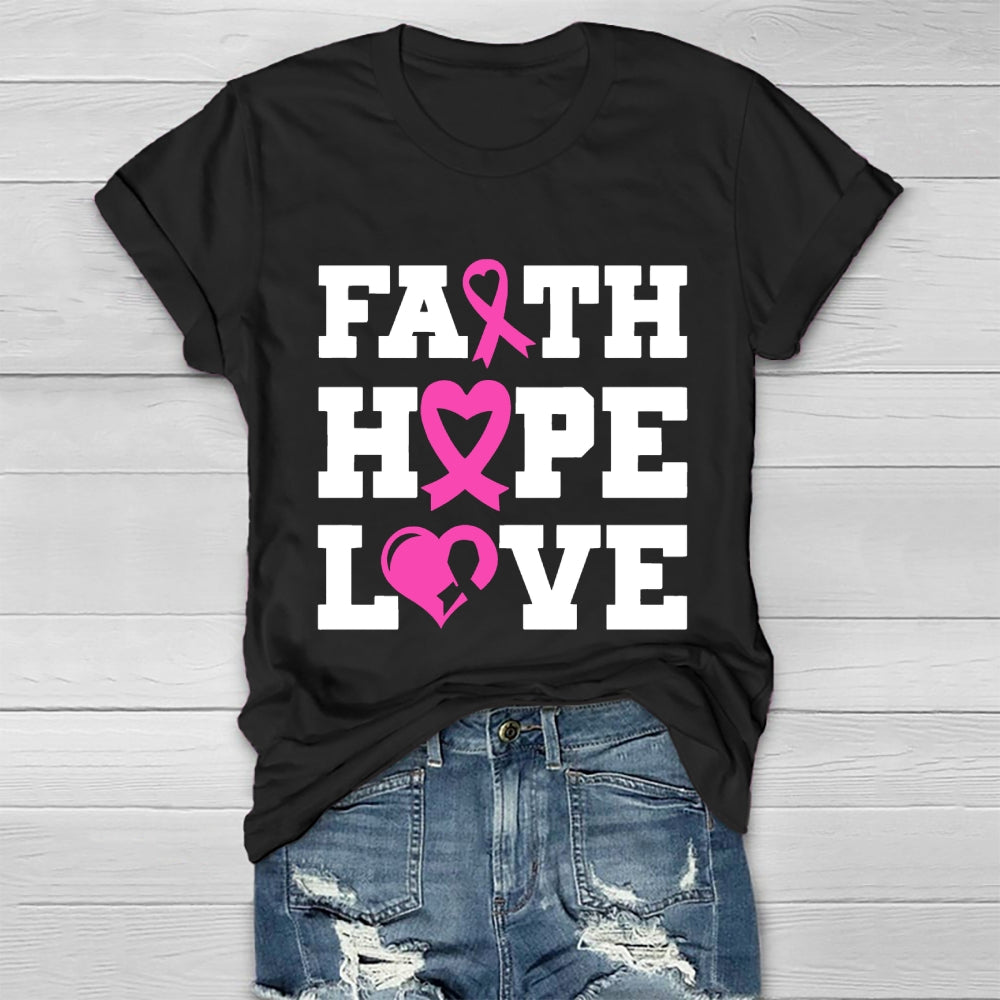 Faith Hope Love Shirt Pink Breast Cancer  Healthwear T-shirt
