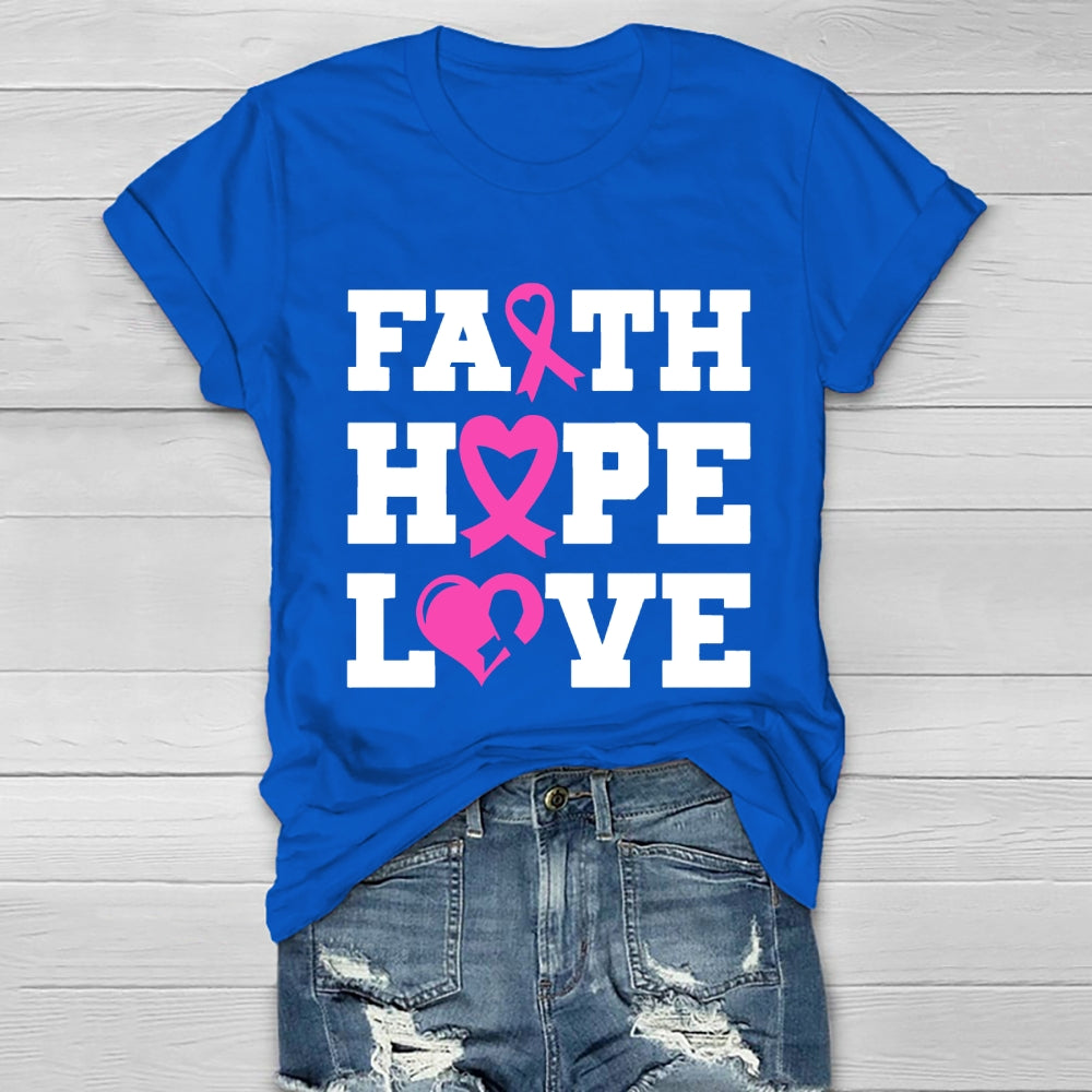 Faith Hope Love Shirt Pink Breast Cancer  Healthwear T-shirt