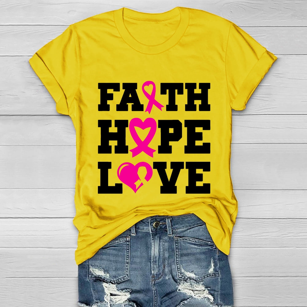Faith Hope Love Shirt Pink Breast Cancer  Healthwear T-shirt