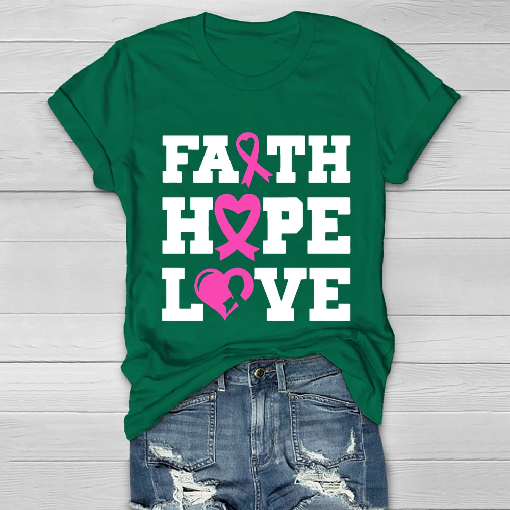 Faith Hope Love Shirt Pink Breast Cancer  Healthwear T-shirt