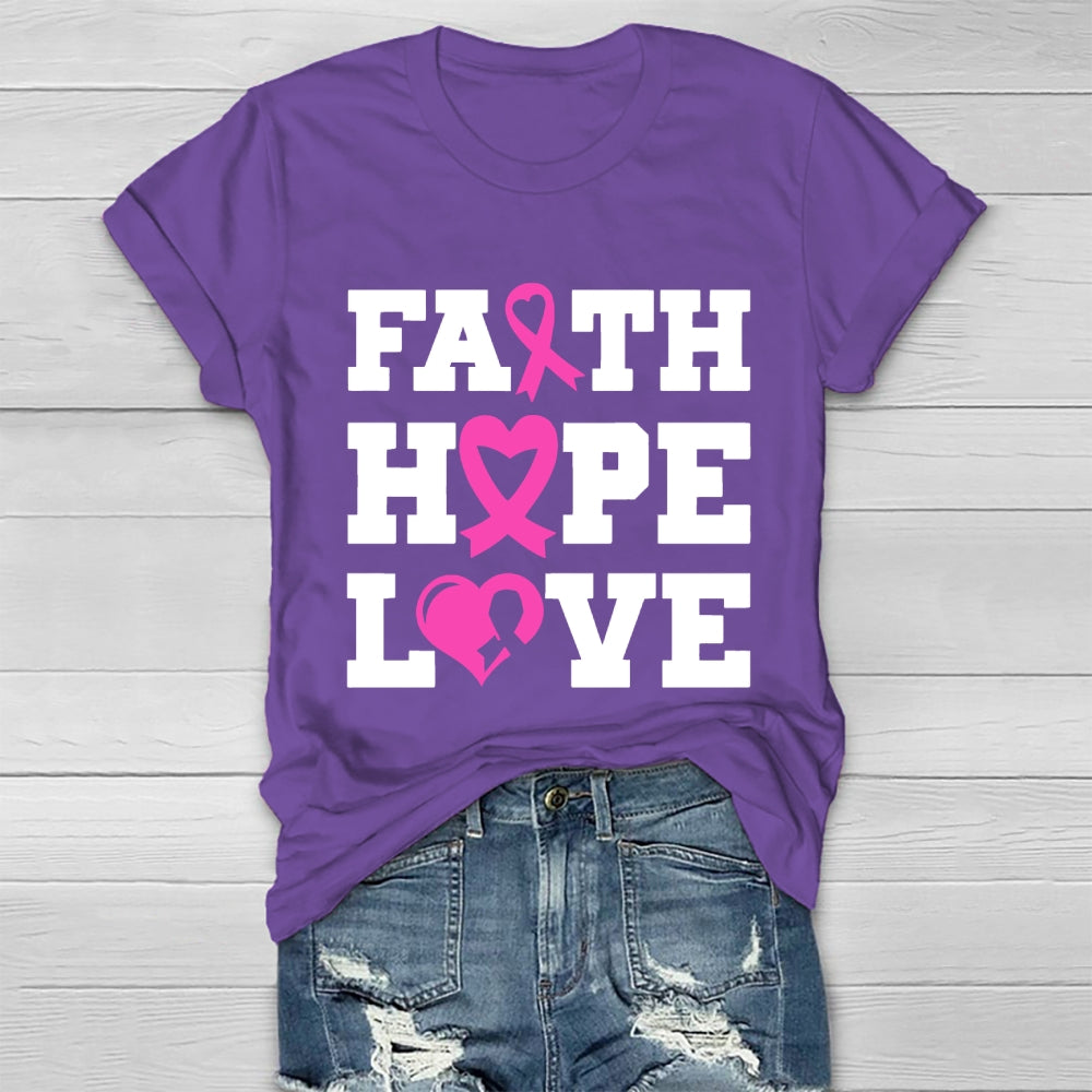 Faith Hope Love Shirt Pink Breast Cancer  Healthwear T-shirt
