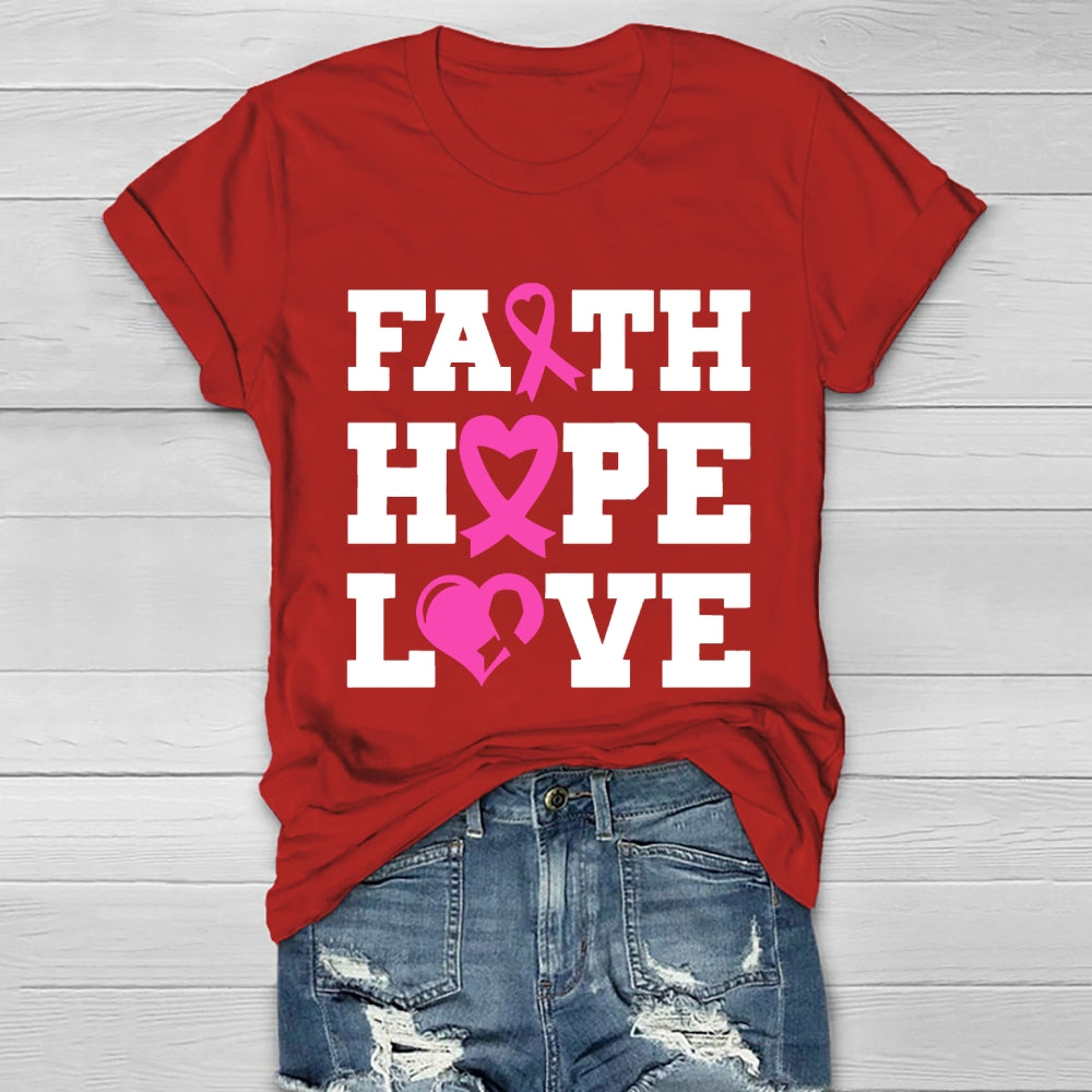 Faith Hope Love Shirt Pink Breast Cancer  Healthwear T-shirt