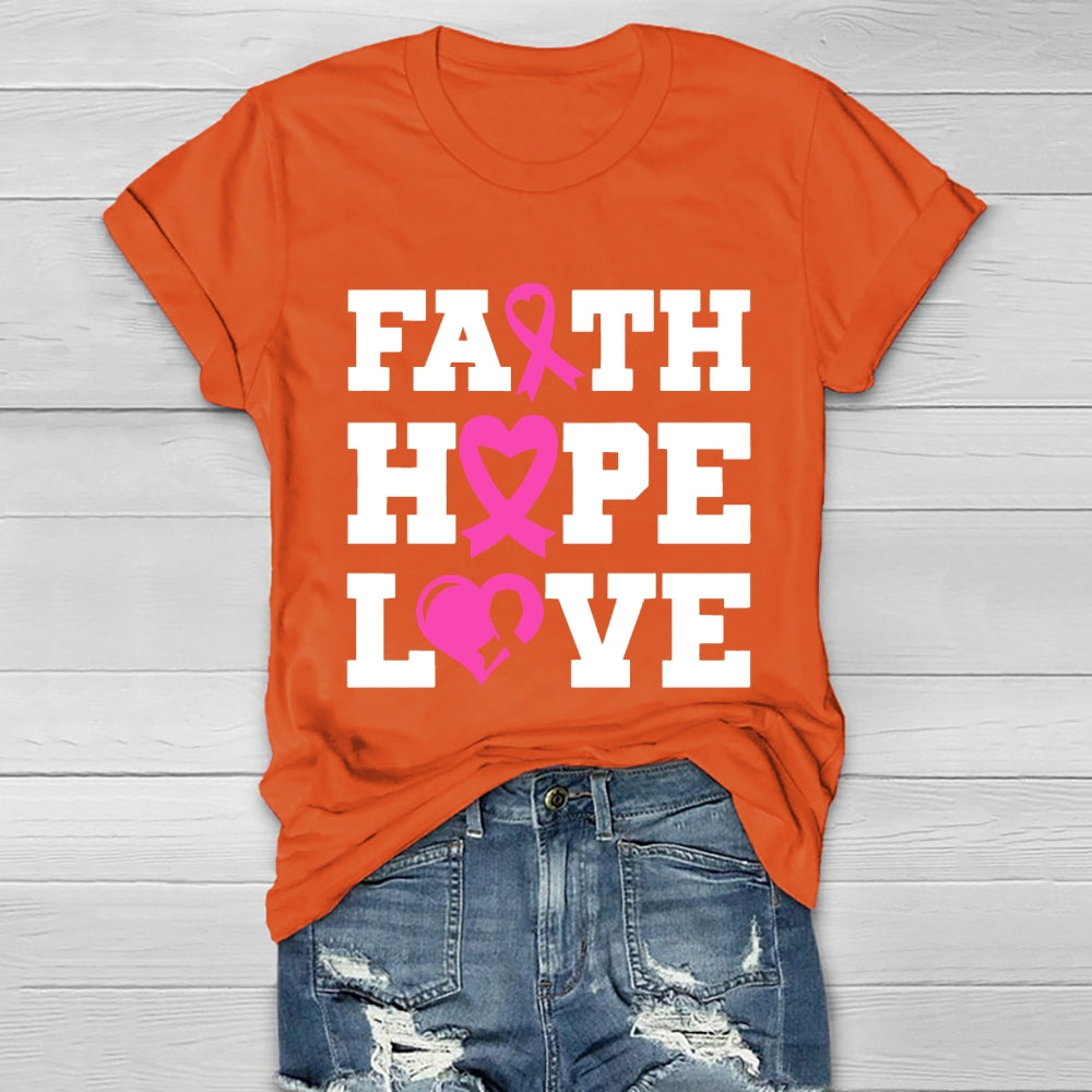 Faith Hope Love Shirt Pink Breast Cancer  Healthwear T-shirt