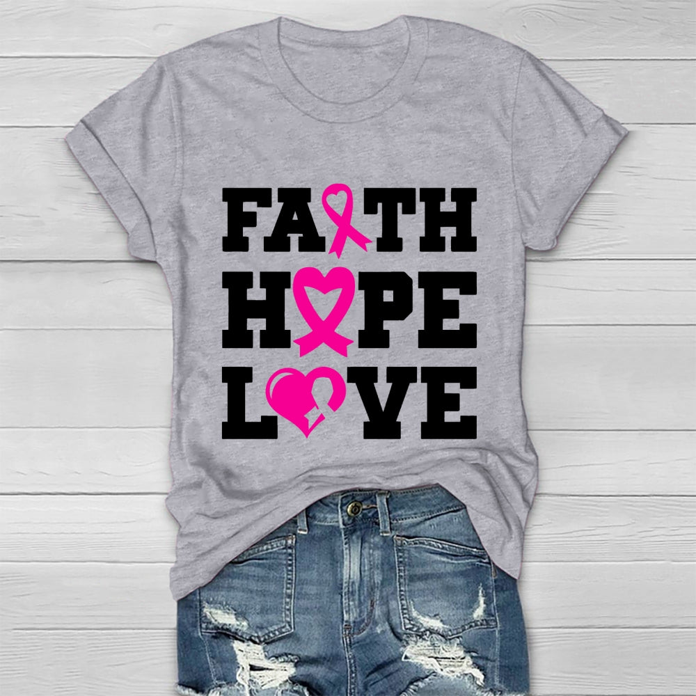 Faith Hope Love Shirt Pink Breast Cancer  Healthwear T-shirt