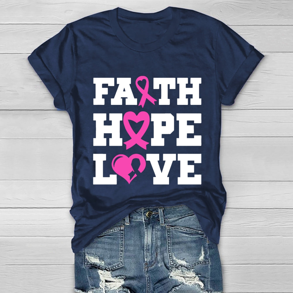 Faith Hope Love Shirt Pink Breast Cancer  Healthwear T-shirt